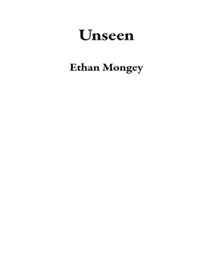 cover image of Unseen